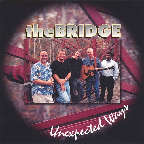 Cover for Bridge · Unexpected Ways (CD) (2005)