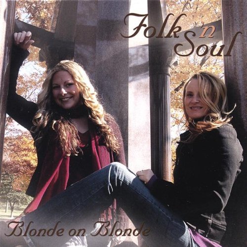 Cover for Blonde on Blonde · Folk N' Soul (CD) (2008)