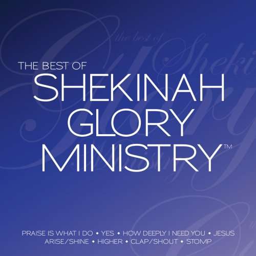 Shekinah Glory Ministry-best Of... - Shekinah Glory Ministry - Muzyka - Universal Music - 0801881101707 - 7 kwietnia 2009