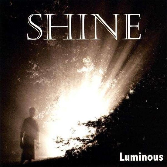 Cover for Shine · Luminous (CD) (2009)