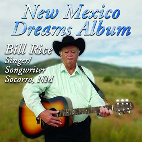 Cover for William Rice · New Mexico Dreams (CD) (2015)