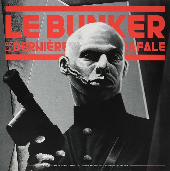 Le Bunker De La Derniere Rafale - Parazite - Music - ROTORELIEF - 2090503898707 - August 22, 2013