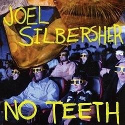 Cover for Joel Silbersher · No Teeth (LP) (2017)