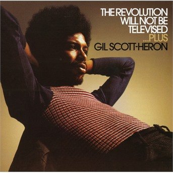 Cover for Gil Scott-Heron  · The Revolution Will Not Be Televised (CD)