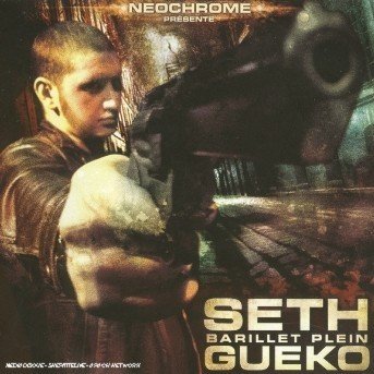 Cover for Seth Gueko · Barillet Plein (CD) (2017)