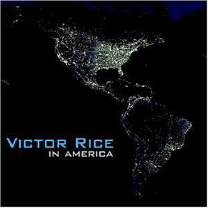 In America - Victor Rice - Muzyka - GROVER - 4026763110707 - 30 września 2008