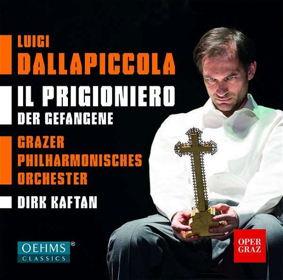 Il Prigioniero - L. Dallapiccola - Music - OEHMS - 4260034869707 - February 5, 2018