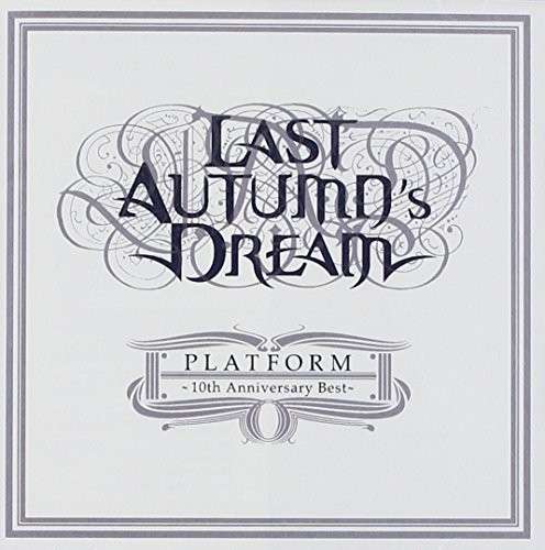 Best - Last Autumn's Dream - Music - AVALON - 4527516013707 - December 24, 2013