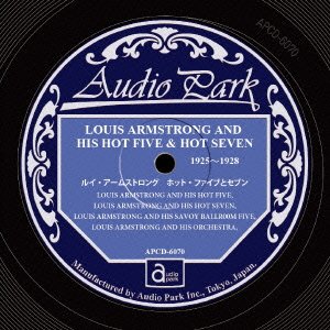 Cover for Louis Armstrong · Louis Armstrong and His Hot Five&amp;seven 1925-1928 (CD) [Japan Import edition] (2015)