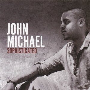 Cover for John Michael · Sophisticated +1 (CD) [Japan Import edition] (2013)