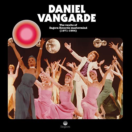 Cover for Daniel Vangarde · The Vaults of Zagora Records Mastermind (1971-1984) (CD) [Japan Import edition] (2023)