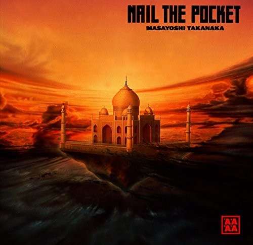 Cover for Masayoshi Takanaka · Nail the Pocket (CD) (2014)