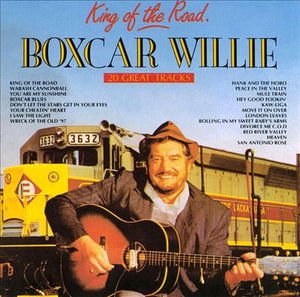 Cover for Boxcar Willie · King Of The Road (CD) (1901)