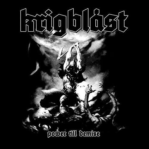 Cover for Krigblast · Power Till Demise (CD) (2016)