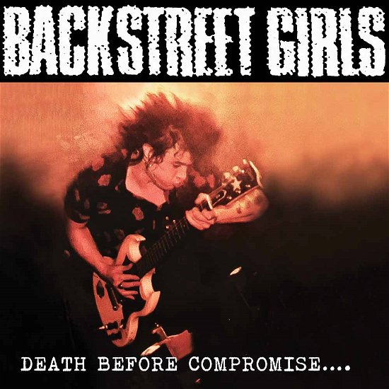 Cover for Backstreet Girls · Death Before Compromise (LP) (2016)
