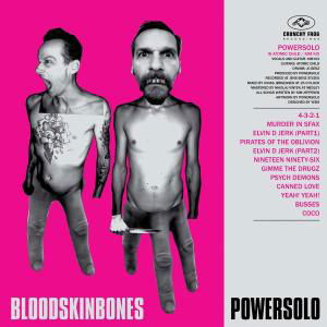 Bloodskinbones - Powersolo - Musiikki - CRUNCHY FROG - 7332181021707 - maanantai 23. helmikuuta 2009