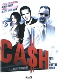 Cover for Clovis Cornillac,jean Dujardin,valeria Golino,jean Reno,alice Taglioni · Cash - Fate Il Vostro Gioco (DVD) (2009)