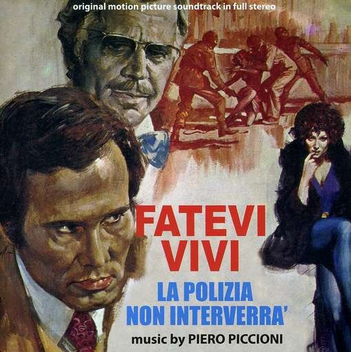 Cover for Piero Piccioni · Fatevi Vivi La Polizia Non Interverra (CD) (2010)