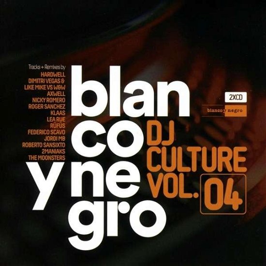 Blanco Y Negro DJ Cult.4 - V/A - Musik - BLANCO Y NEGRO - 8421597091707 - 27. maj 2016