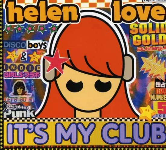 Cover for Helen Love · It's My Club (CD) (2007)
