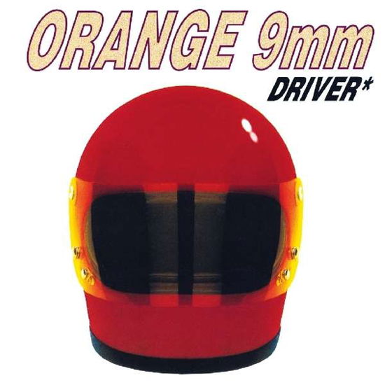 Driver Not Included - Orange 9mm - Musikk - MUSIC ON VINYL - 8719262009707 - 4. april 2019