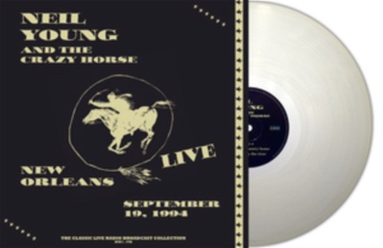 Cover for Neil Young and Crazy Horse · Live In New Orleans 1994 (Natural Clear Vinyl) (LP) [Coloured edition] (2023)