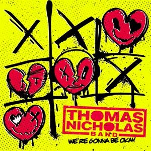 Cover for Thomas Nicholas Band · We're Gonna Be Okay (LP) (2024)