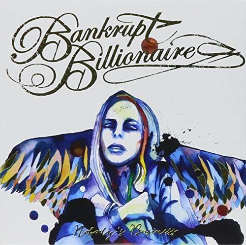 Cover for Bankrupt Billionaires · Nobody's Business (CD) (2015)