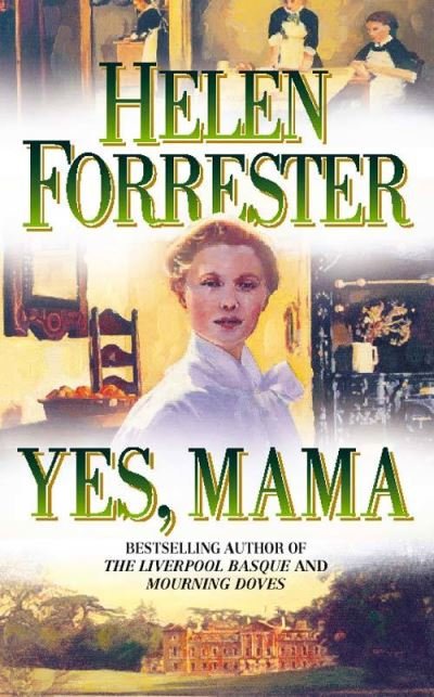 Cover for Helen Forrester · Yes, Mama (Bok) (2000)