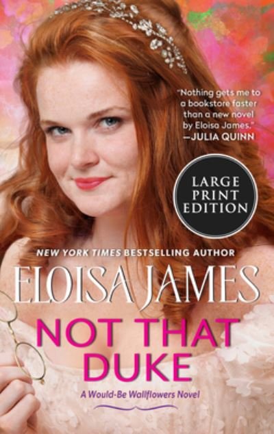 Cover for Eloisa James · Not That Duke (Book) (2023)