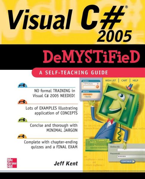 Cover for Jeff Kent · Visual C# 2005 Demystified - Demystified (Paperback Book) [Ed edition] (2005)