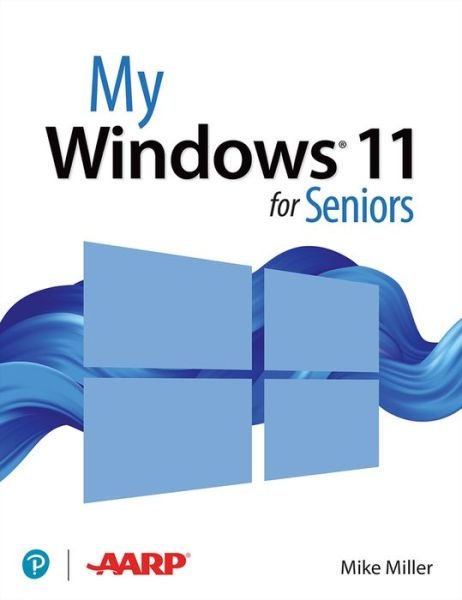 Cover for Michael Miller · My Windows 11 Computer for Seniors - My... (Paperback Bog) (2022)