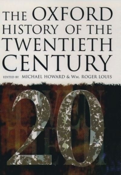 Cover for Michael Howard · The Oxford History of the Twentieth Century (Paperback Book) (2000)