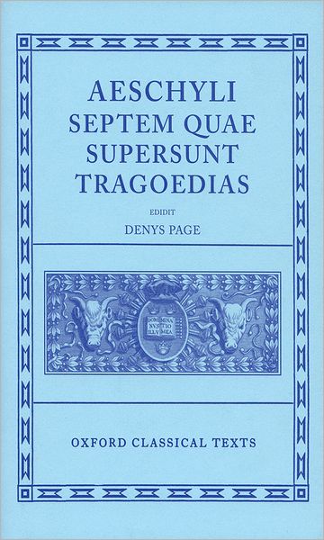 Cover for Aeschylus · Aeschylus Tragoediae: Septem Quae Supersunt Tragoedias - Oxford Classical Texts (Innbunden bok) (1972)