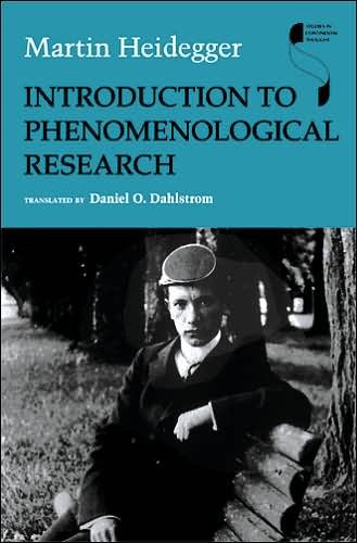 Cover for Martin Heidegger · Introduction to Phenomenological Research - Studies in Continental Thought (Gebundenes Buch) [First Edition, First Printing edition] (2005)