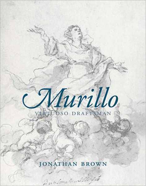 Cover for Jonathan Brown · Murillo: Virtuoso Draftsman (Hardcover Book) (2012)