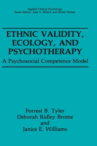 Cover for Forrest B. Tyler · Ethnic Validity, Ecology, and Psychotherapy: A Psychosocial Competence Model - NATO Science Series B: (Gebundenes Buch) [1991 edition] (1991)
