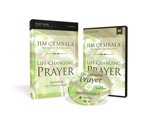 Cover for Jim Cymbala · Life-Changing Prayer Study Guide with DVD: Approaching the Throne of Grace (Paperback Book) (2018)