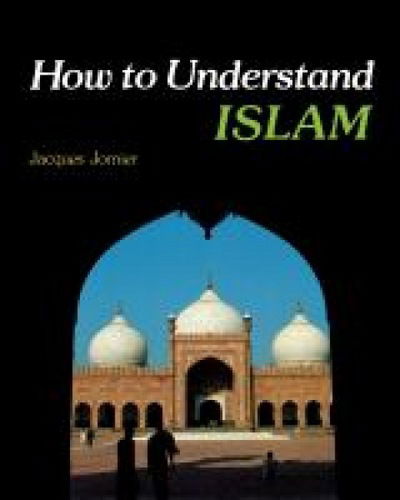 Cover for Jacques Jomier · How to Understand Islam (Paperback Bog) (2012)