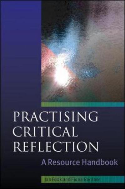 Cover for Jan Fook · Practising Critical Reflection: A Resource Handbook (Pocketbok) [Annotated edition] (2007)