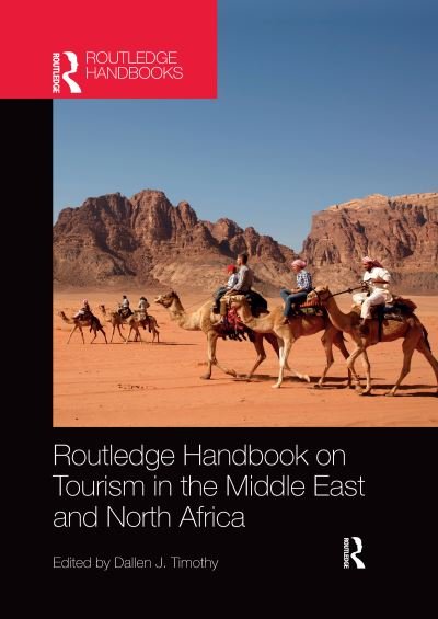 Cover for Dallen J. Timothy · Routledge Handbook on Tourism in the Middle East and North Africa (Taschenbuch) (2020)