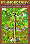 Cover for R.E. Schultes · Ethnobotany: Evolution of a Discipline (Hardcover Book) [1995 edition] (1995)
