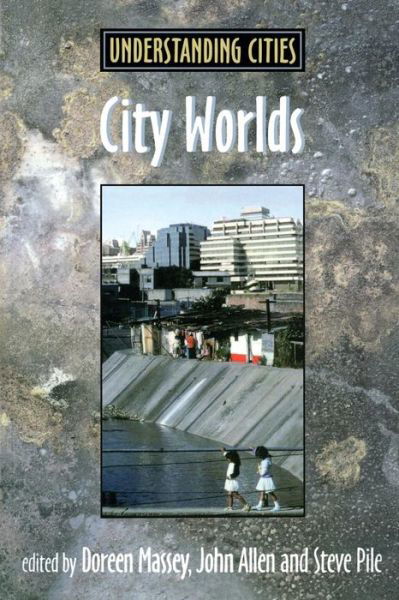 Cover for John Allen · City Worlds - Understanding Cities (Pocketbok) (1998)