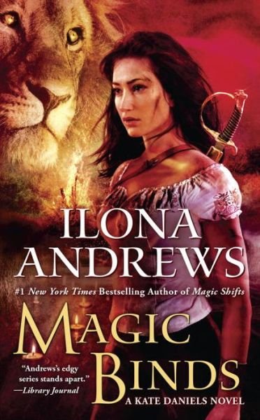 Cover for Ilona Andrews · Magic Binds: A Kate Daniels Novel (Paperback Bog) (2017)