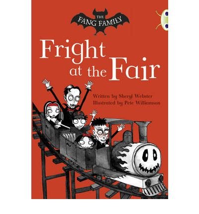 Cover for Sheryl Webster · Bug Club Independent Fiction Year Two White A The Fang Family: Fright at the Fair - BUG CLUB (Pocketbok) (2010)