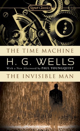 Cover for H.G. Wells · Time Machine, The / Invisible Man, the - Signet Classics (Paperback) (Paperback Book) (2007)