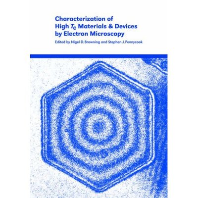 Cover for Nigel D Browning · Characterization of High Tc Materials and Devices by Electron Microscopy (Paperback Book) (2006)