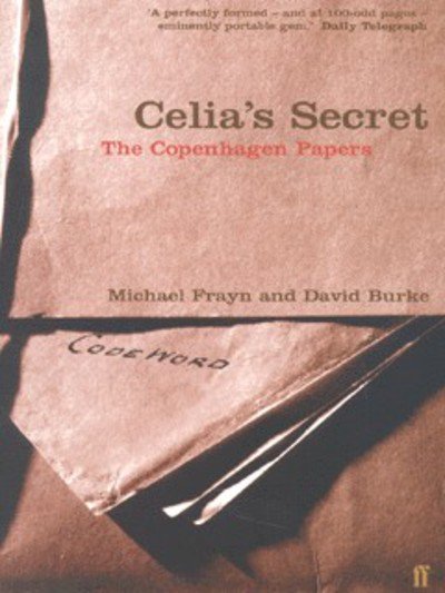 Cover for David Burke · Celia's Secret: The Copenhagen Papers (Paperback Bog) [Main edition] (2001)