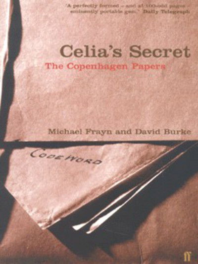 Cover for David Burke · Celia's Secret: The Copenhagen Papers (Paperback Book) [Main edition] (2001)