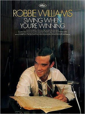 Cover for Robbie Williams · Swing When You're Winning (Paperback Bog) (2007)